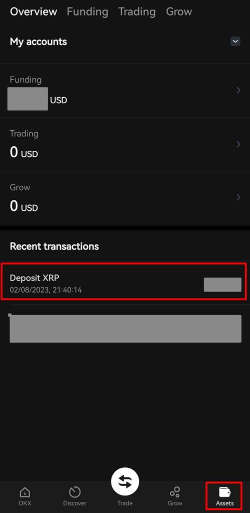 1.OKXのスマホアプリの「Assets」をタップし、「Recent transactions」に「Deposit XRP」が表示されれば入金完了