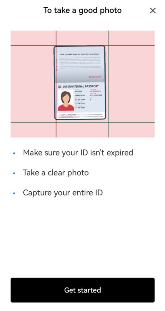 3.「Get Started」をタップしLevel 1で登録した本人確認書類の番号に対応した本人確認書類を撮影する